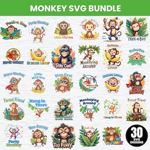 May include: A collection of 30 monkey-themed SVG designs. The designs feature cartoon monkeys in various poses, holding bananas, wearing sunglasses, and dressed as superheroes. Text includes "Stay Cool", "Banana Lover", and "Too Funny".