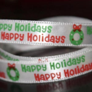 Happy Holidays Green and Red Satin Ribbon 3/8 inch, Grosgrain Ribbon, Hair Bow Supplies, Polyester Trim, Crafting Ribbon, DIY Bow Making