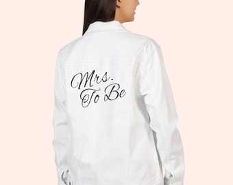 Mrs. To Be Wedding Gift - Embroidered Denim Bridal Jacket
