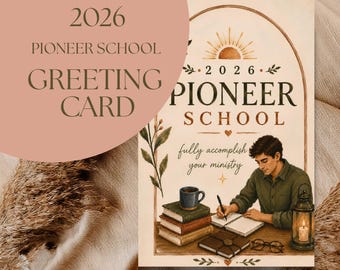 JW pioneer service school 2026 greeting, gift card. Digital Instant Download Printable for Brothers.