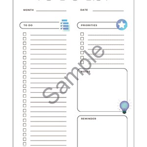 May include: A black and white printable to-do list with sections for month, date, to do, priorities, notes, and reminder. The to-do and priorities sections have checkboxes. The notes section has a lightbulb icon. The reminder section has an alarm clock icon.