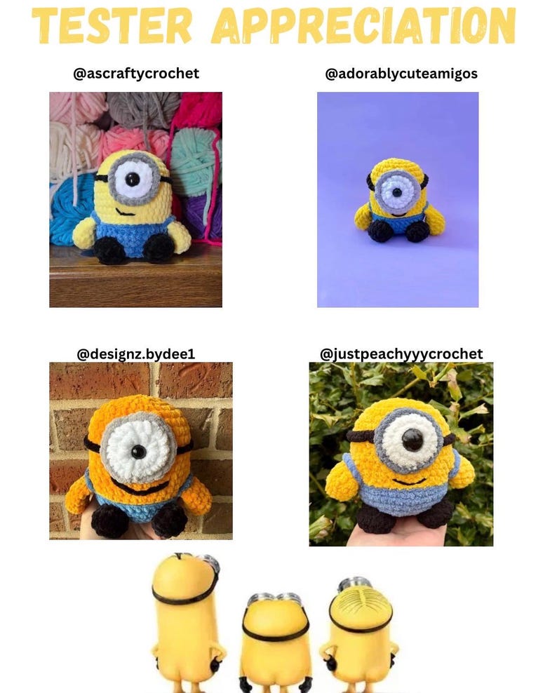 Puede incluir: Un collage de figuras de Minions de ganchillo en varias poses. Los Minions son amarillos con monos azules, zapatos negros y ojos grandes y redondos. El texto "TESTER APPRECIATION" est&aacute; en la parte superior, con nombres de usuario de redes sociales debajo.
