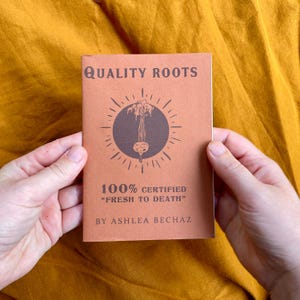 Quality Roots Zine Art Book - Cooking, food, comedy