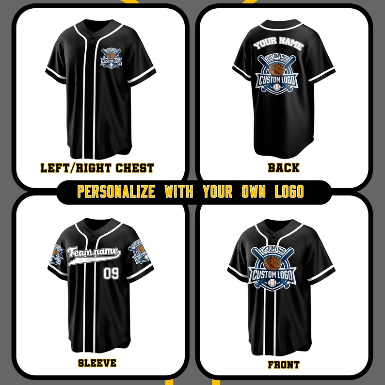 May include: Black baseball jersey with white trim and a custom logo. The jersey has a button-up front and is shown from multiple angles, including the front, back, and sleeves. Text on the jersey includes "YOUR NAME", "CUSTOM LOGO", and "Team name".