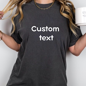 Custom Text Shirt, Custom Shirt, Custom T-shirt, Personalized T-shirt, Personalized Shirt, Custom Unisex Shirts, Custom Printing Shirt, Tee