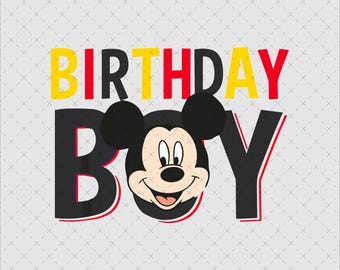 Mickey Mouse Birthday Boy SVG PNG, Magical Kingdom (Digital File)