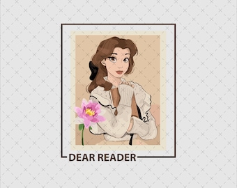 Belle Dear Reader PNG SVG, Princess Digital File