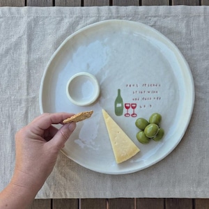 Ceramic Handmade Plate with built in Dip Bowl - "Real Friends Bring Wine and Fuck Off by 9".
