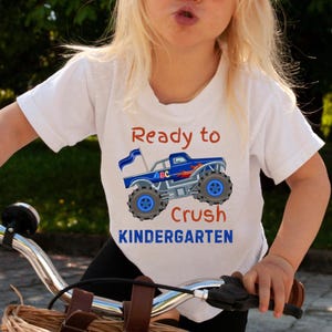 Ready to Crush Kindergarten Monster Truck Shirt - Back to School Tee