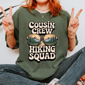 Cousin Crew Hiking Squad Shirt: Family Matching Tee