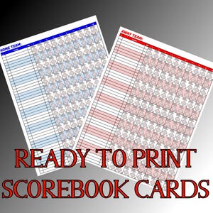 May include: Two baseball scorebook cards, one blue and one red, with diamond patterns and lined sections for scoring. The text "READY TO PRINT SCOREBOOK CARDS" is displayed in red at the bottom. The top of each card has text indicating "HOME TEAM" and "AWAY TEAM".