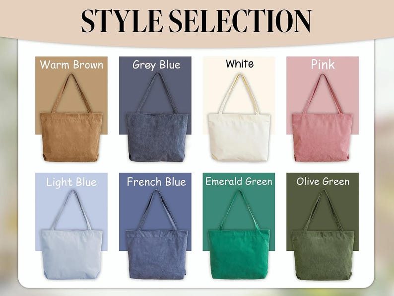 May include: An image showcasing a style selection of tote bags in various colors. The bags are displayed against colored backgrounds, including warm brown, grey blue, white, pink, light blue, French blue, emerald green, and olive green. The text "STYLE SELECTION" is at the top.