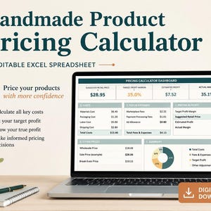 May include: A laptop screen shows a "Handmade Product Pricing Calculator" spreadsheet, displaying cost analysis and profit margins. The suggested retail price is £22.80. The image includes the text "Price your products with more confidence."