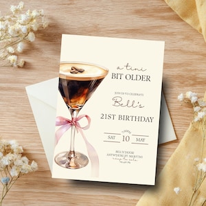 A tini bit older birthday invitation martini themed birthday invite espresso martini birthday template editable bow birthday invite