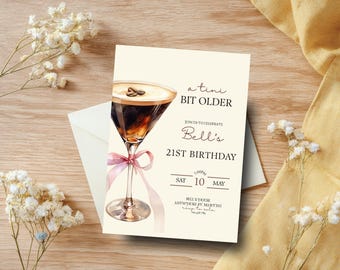 A tini bit older birthday invitation martini themed birthday invite espresso martini birthday template editable bow birthday invite