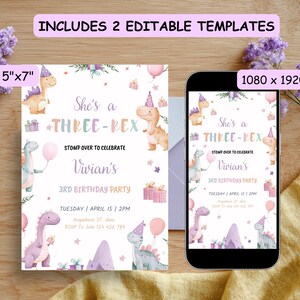 May include: A birthday party invitation with a dinosaur theme. The invitation is 5"x7" and features the text "She's a THREE-REX" with dinosaur illustrations and party details. A smartphone displays the invitation at 1080 x 1920 px.
