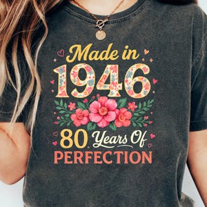 Made in 1946 PNG, 80 Years of Perfection Birthday Design, Vintage Floral Birthday Shirt Graphic, 80th Birthday Sublimation PNG