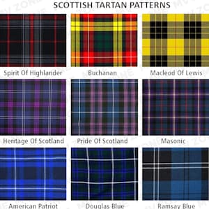 Pu&ograve; includere: Una collezione di nove modelli scozzesi di tartan, ognuno con un design e una combinazione di colori unici. I modelli includono Spirit of Highlander, Buchanan, Macleod of Lewis, Heritage of Scotland, Pride of Scotland, Masonic, American Patriot, Douglas Blue e Ramsay Blue.