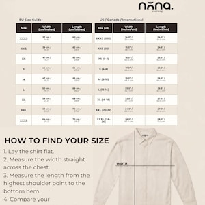 May include: A size guide for shirts by nōna. clothing featuring a table with width and length measurements in inches and centimeters for sizes XXXS to XXXL. Includes instructions on how to measure a shirt by laying it flat and measuring width and length.