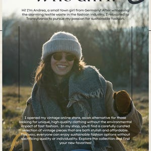 May include: A person wearing a beige knit beanie, round sunglasses, a dark scarf, and a tan coat. The image includes text: Who am I? Hi! I'm Andrea, a small town girl from Germany! After witnessing the alarming textile waste in the fashion industry.