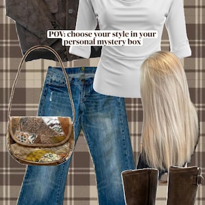 May include: A dark brown suede jacket, a white cowl-neck top, blue denim jeans, brown leather boots with buckles, a patchwork shoulder bag, and round sunglasses. The text reads: POV: choose your style in your personal mystery box.