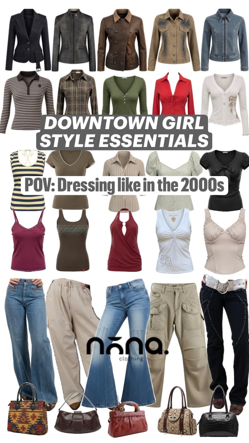 May include: A collection of clothing items including various jackets, shirts, tank tops, jeans, and handbags. Text overlays read DOWNTOWN GIRL STYLE ESSENTIALS, POV: Dressing like in the 2000s, and nōna. clothing. The items feature diverse colors and cuts.