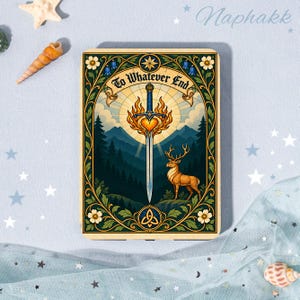 May include: A rectangular wooden plaque featuring a central sword surrounded by flames and a heart, with a deer standing in a forest landscape below. The text To Whatever End is printed at the top, framed by an ornate border with floral motifs.