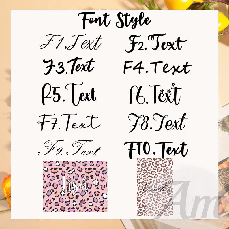 May include: A white background displays various font styles labeled F1 through F10. Below are two leopard print designs, one pink and purple with the name "Lisa", and the other brown and tan with the name "Sarah".