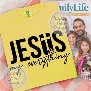Jesus My Everything Svg, Christian Faith Svg, Bible Verse Shirt Design, Religious Fall Shirt, Spiritual Quote Shirt, Digital Download Png