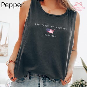 250 Years of Freedom Comfort Colors Tank Top, 1776-2026 Patriotic Tank Top, America 250 Anniversary Shirt, Fourth of July Tank,USA Flag Tank
