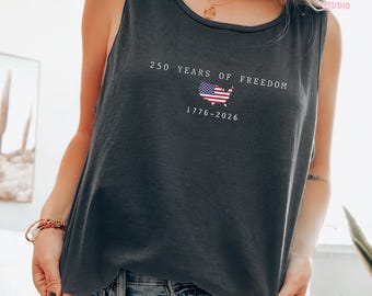 250 Years of Freedom Comfort Colors Tank Top, 1776-2026 Patriotic Tank Top, America 250 Anniversary Shirt, Fourth of July Tank,USA Flag Tank