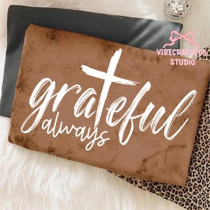 Grateful always png, Thankful Png, Thanksgiving Png, Fall Png, Thanksgiving Quote Png, Thankful And Blessed Png, Preppy Thanksgiving Png