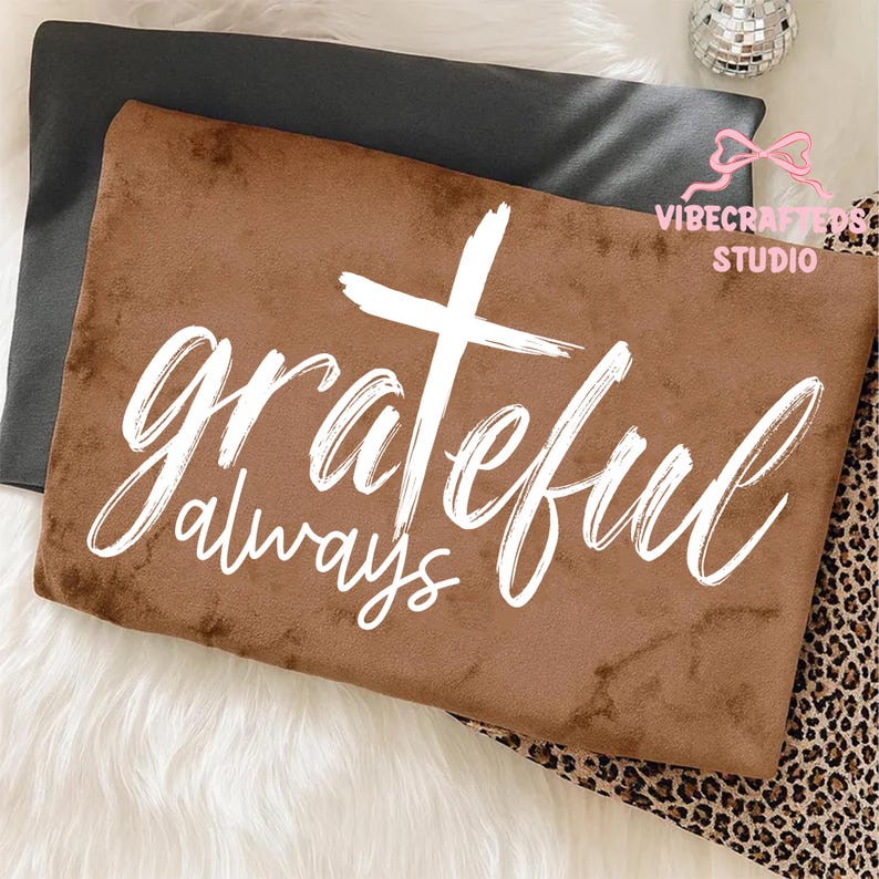 Grateful always png, Thankful Png, Thanksgiving Png, Fall Png, Thanksgiving Quote Png, Thankful And Blessed Png, Preppy Thanksgiving Png