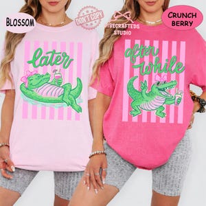 Plus tard alligator après la chemise couleurs confort crocodile, alligator drôle assorti t-shirt bachelorette, chemise de vacances à la plage pour filles