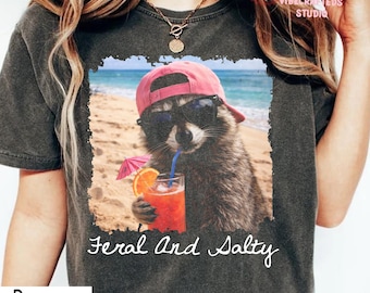 Feral And Salty Comfort Colors T-Shirt, Funny Beach Raccoon Shirt, Salty Summer Vacation Graphic Tee, Coastal Raccoon Meme Shirt