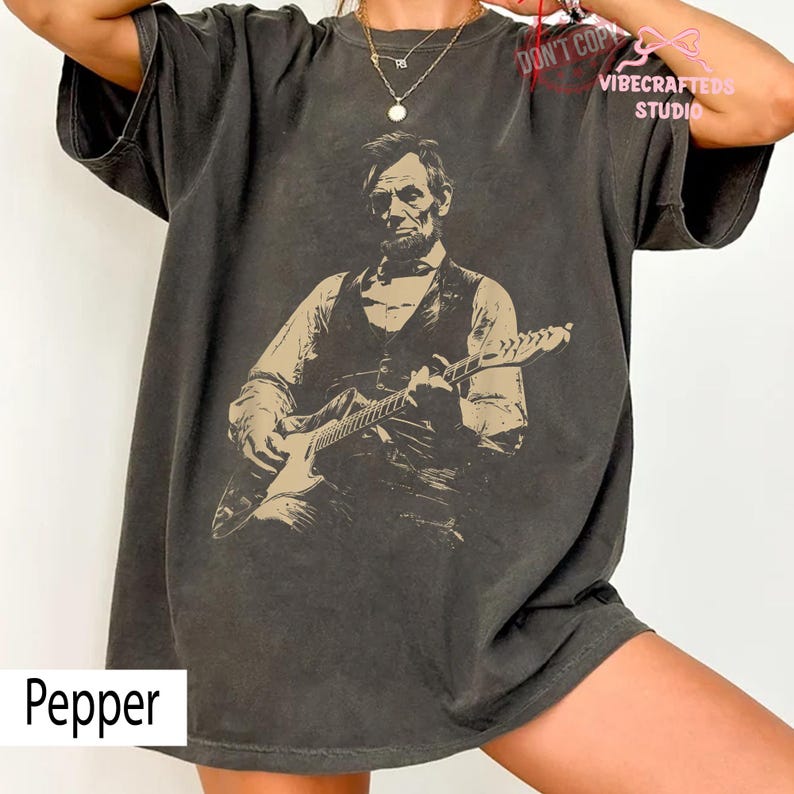 President Abraham Lincoln Playing Guitar Abe Lincoln Comfort Colors T-Shirt, Funny History Music Lover Gift, Vintage Political Humor Tee image 1
