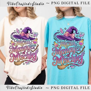 Mom Manager of Mischief Women Magical Funny Mother&#39;s Day PNG,  Mothers Day Png, Digital File, Digital Download