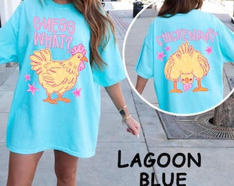Guess What Chicken Butt Shirt Comfort Colors Tee, Funny Chicken Meme Shirt, Two Sided Tee Front Back, Animal Shirt,Gen Z Humor Oversized Tee