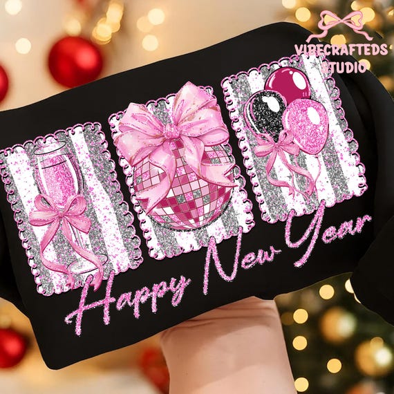Glitter Pink Happy New Year png, Disco Ball Clipart, Champagne Glass Bow png, Girly NYE Balloons Sublimation, New Year 2026 png,new year png