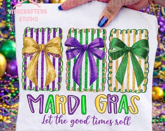 Glitter Coquette Mardi PNG, Let The Good Times Roll Design, Purple Green Gold Glitter Bow, Mardi Gras png, fleur de lis png, Carnival png
