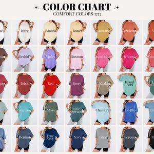 May include: A color chart for Comfort Colors 1717 t-shirts featuring a grid of 35 short-sleeve shirts in various colors, each labeled with its specific name. The display includes shades ranging from white, yellow, and pink to blue, grey, and black.