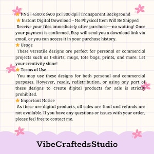 May include: A digital download product image with text. The text includes information about the product's resolution, instant download, usage, terms of use, and important notices. The image also features the shop name "VibeCraftedsStudio".