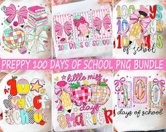Preppy 100 Days of School png Bundle, Teacher Shirt Sublimation, Cute Bow Pencil PNG, Retro School png, 100th Days png, little miss 100 days
