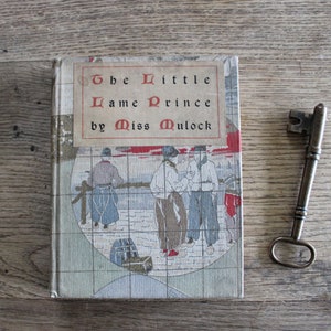 The Little Lame Prince and His Traveling Cloak Antique 1900 Illustrated Book by Miss Mulock Henry Altemus