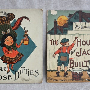 2 Antique McLoughlin Picture Books Mother Goose and the House That Jack Built