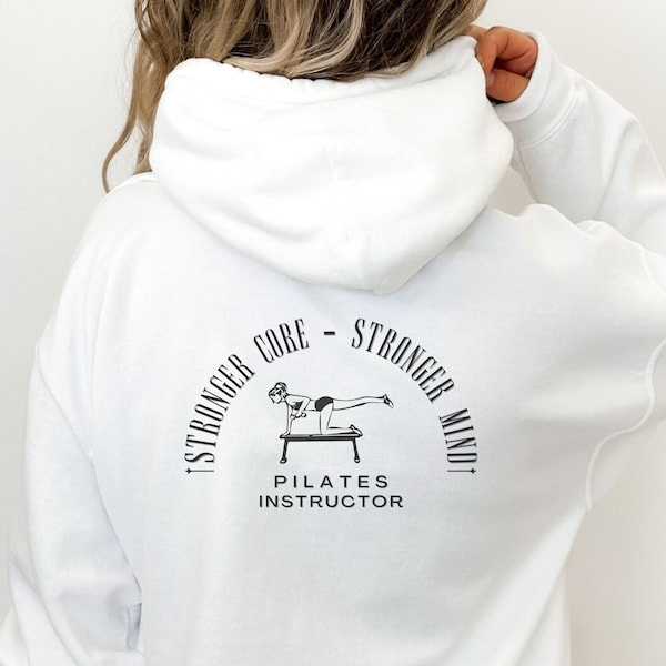 Empower Your Body and Mind with our Stronger Core, Stronger Mind Pilates Hoodie - The Ideal Gift for Pilates Enthusiasts.