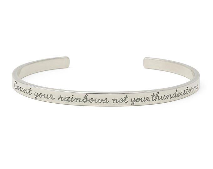 Count your Rainbows not your Thunderstorms 925 Sterling Silver Bangle Gift for Her