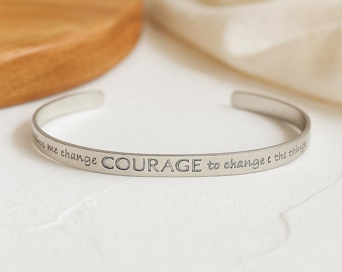 Grant me the serenity to accept the things I cannot change the courage to change the things I can & the wisdom to know the difference bangle
