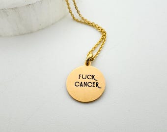 Engraved "Fuck Cancer" Gold Filled Necklace, Cancer Awareness Jewelry