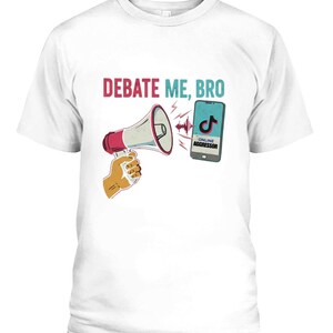 Funny TikTok Shirt, Gen Z Humor Tee, Sarcastic Quote Apparel, Viral Social Trend T-Shirt, Content Creator Gift,Meme Top, Unisex Graphic Wear